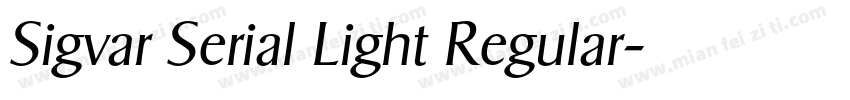 Sigvar Serial Light Regular字体转换